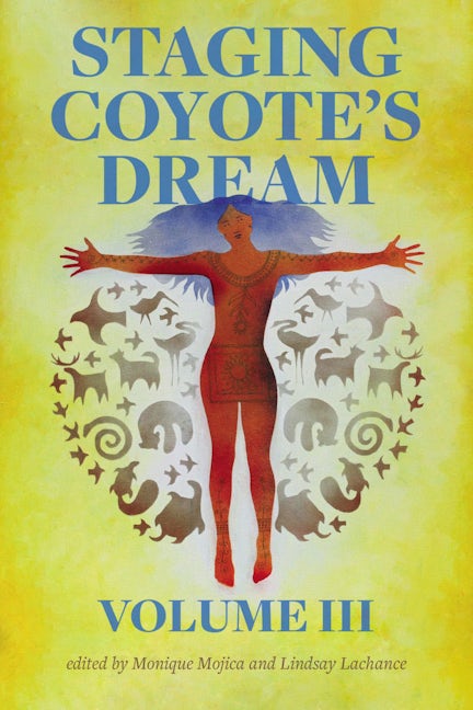 Book cover image for Staging Coyote's Dream, Vol. 3 ISBN: 9780369104748