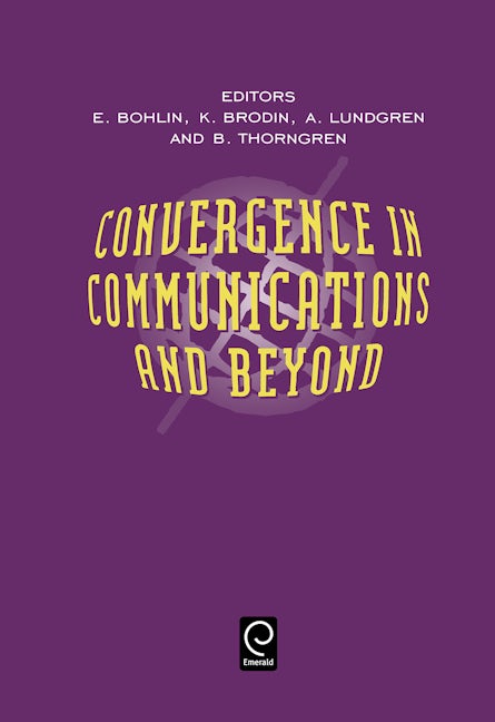 Book cover image for Convergence in Communications and Beyond ISBN: 9780444502162