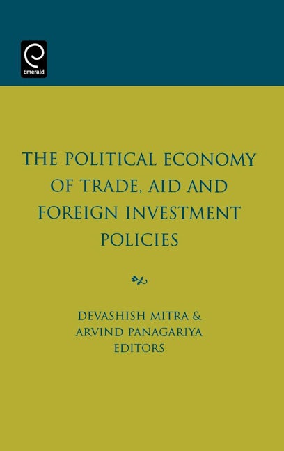Book cover image for The Political Economy of Trade, Aid and Foreign Investment Policies ISBN: 9780444515971