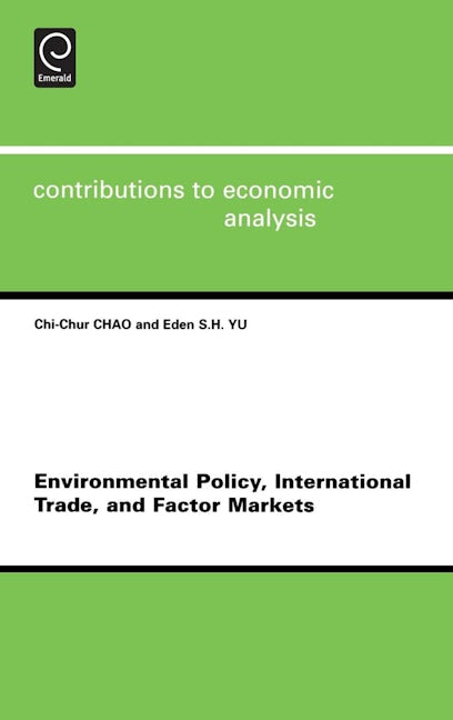Book cover image for Environmental Policy, International Trade and Factor Markets ISBN: 9780444517081