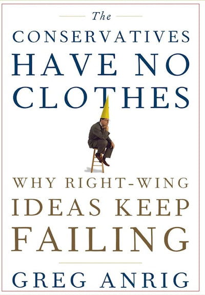 The Conservatives Have No Clothes