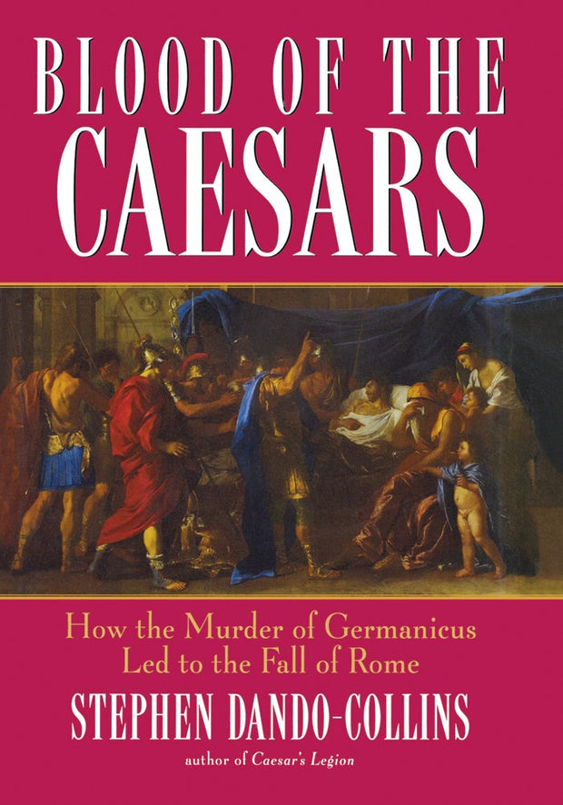 Cover image for Blood of the Caesars, isbn: 9780470137413