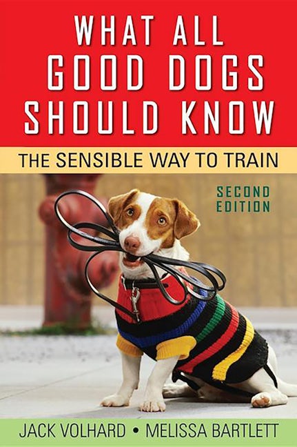 Book cover image for What All Good Dogs Should Know ISBN: 9780470146798