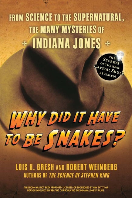 Book cover image for Why Did It Have To Be Snakes ISBN: 9780470225561