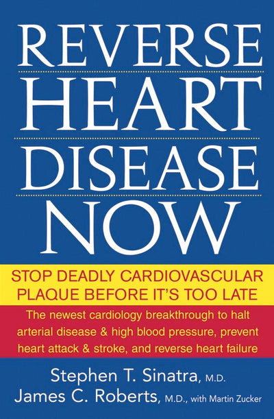 Cover image for Reverse Heart Disease Now, isbn: 9780470228784