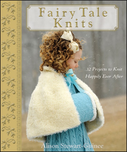 Book cover image for Fairy Tale Knits ISBN: 9780470262689