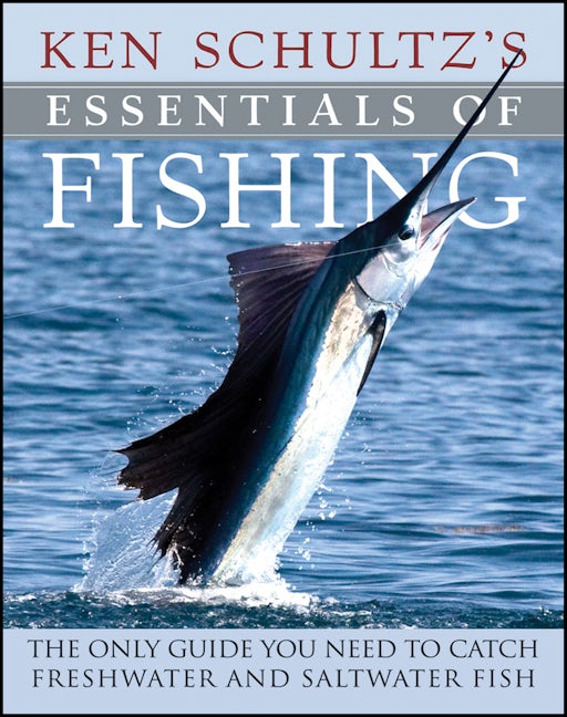 Book cover image for Ken Schultz's Essentials of Fishing ISBN: 9780470444313