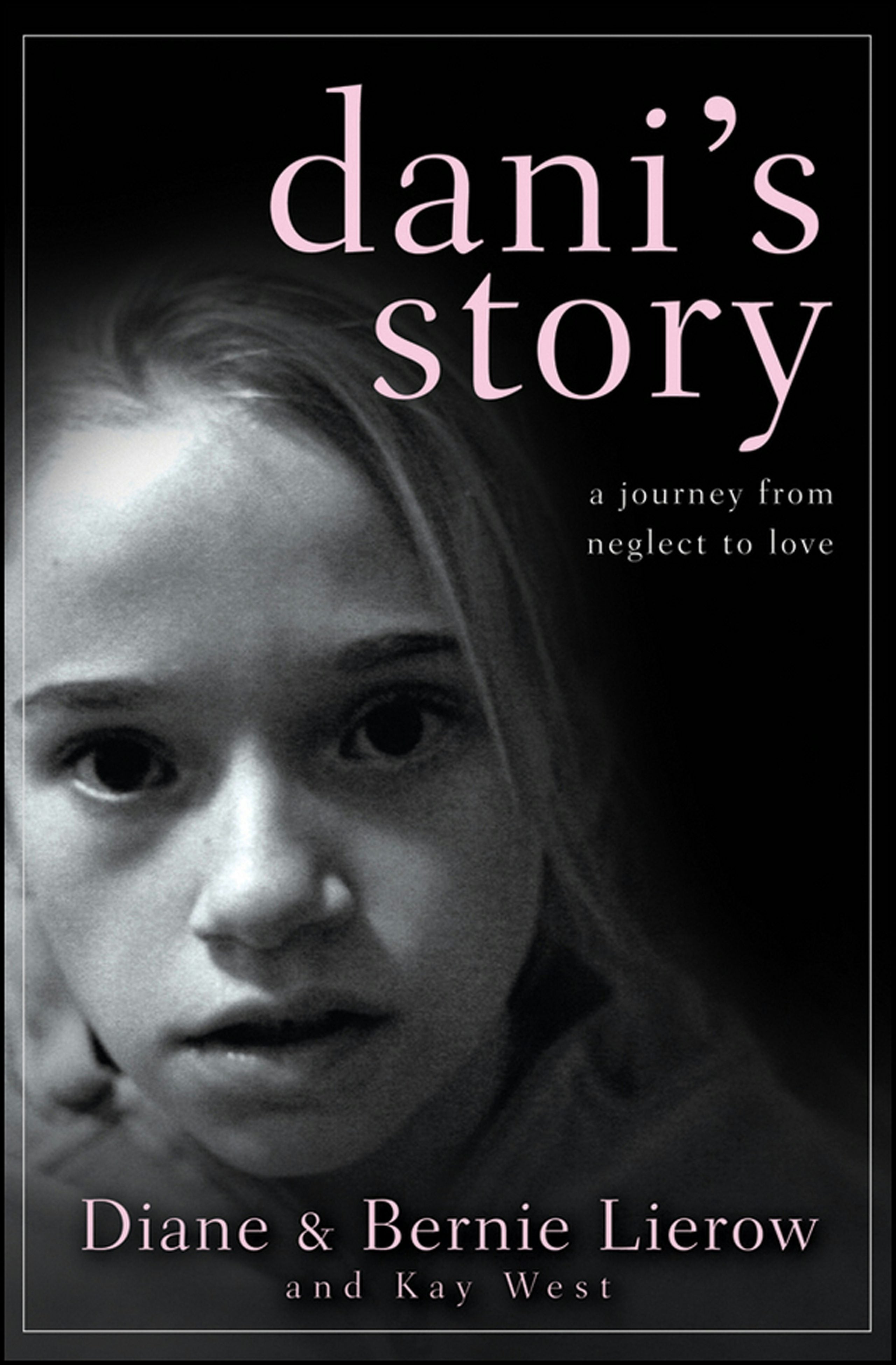 Book cover image for Dani's Story ISBN: 9780470591338