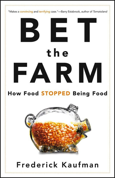 Cover image for Bet the Farm, isbn: 9780470631928
