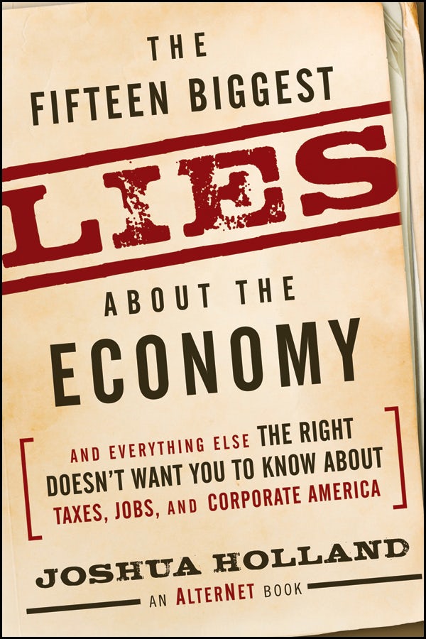 Cover image for The Fifteen Biggest Lies about the Economy, isbn: 9780470643921