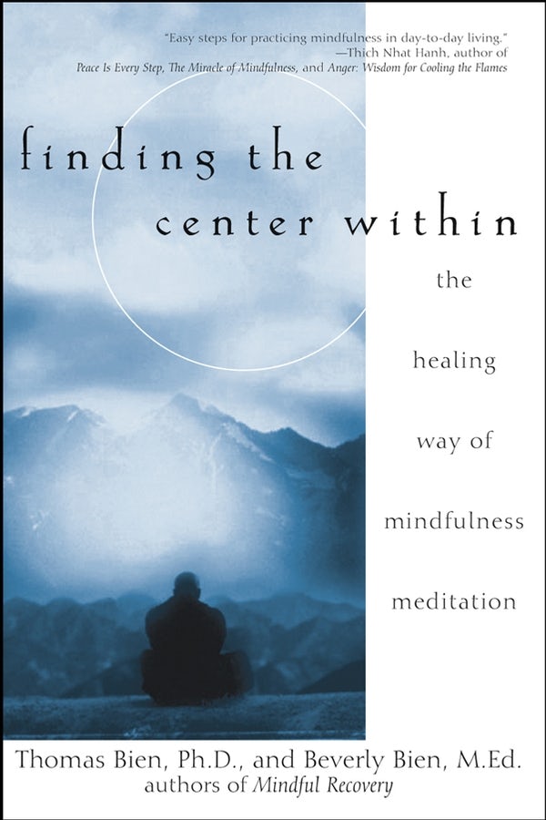 Book cover image for Finding the Center Within ISBN: 9780471263944
