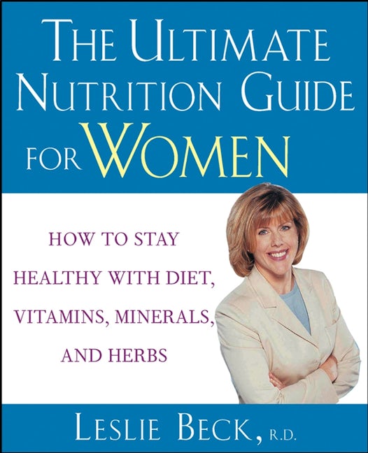 Book cover image for The Ultimate Nutrition Guide for Women ISBN: 9780471274261