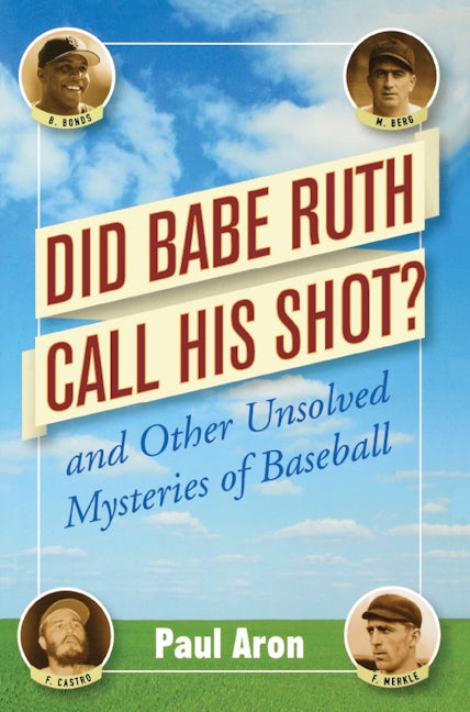 Book cover image for Did Babe Ruth Call His Shot? ISBN: 9780471482048