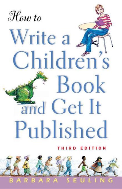 Book cover image for How to Write a Children's Book and Get It Published ISBN: 9780471676195