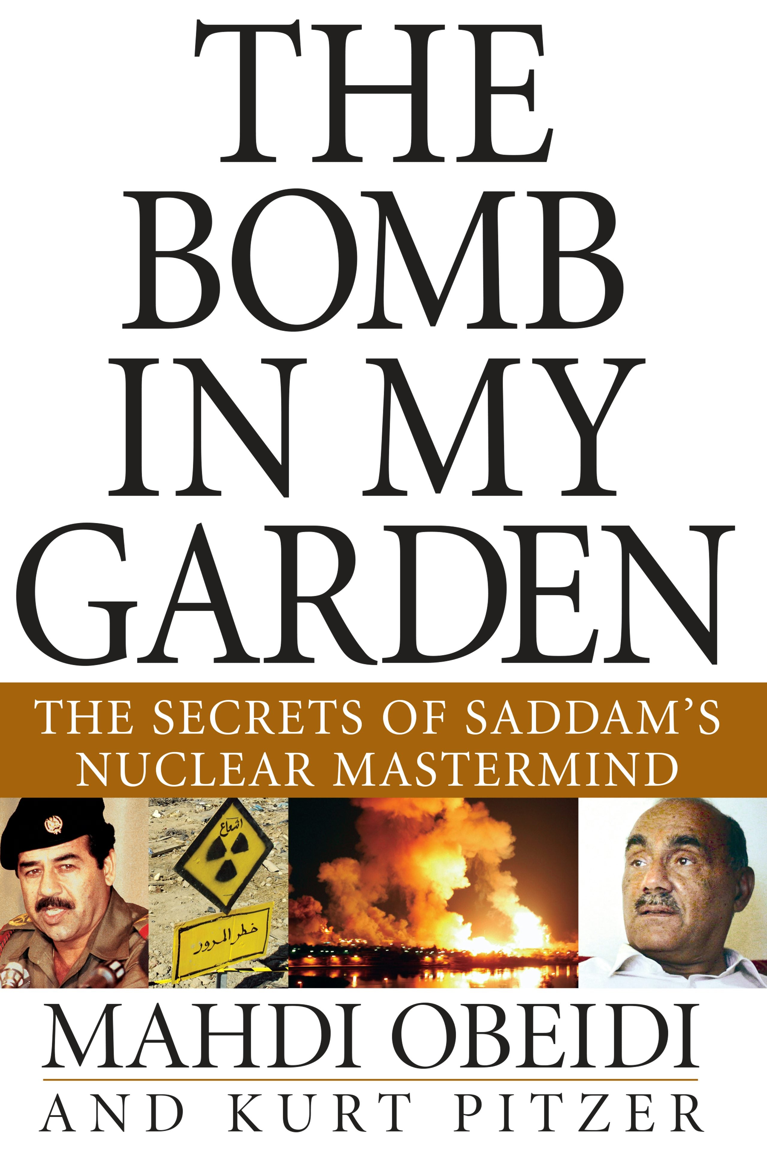 Book cover image for The Bomb in My Garden ISBN: 9780471741275