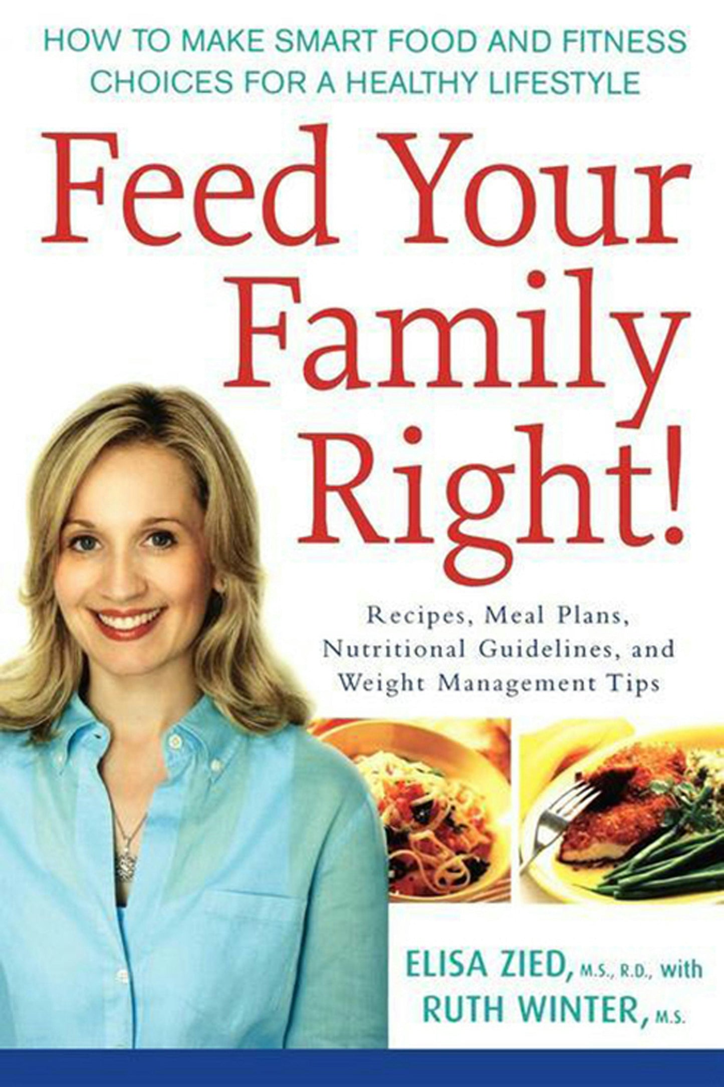 Book cover image for Feed Your Family Right! ISBN: 9780471778943