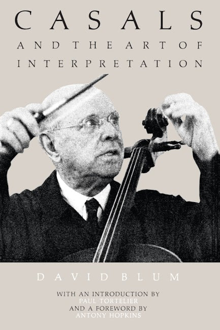 Book cover image for Casals and the Art of Interpretation ISBN: 9780520040328