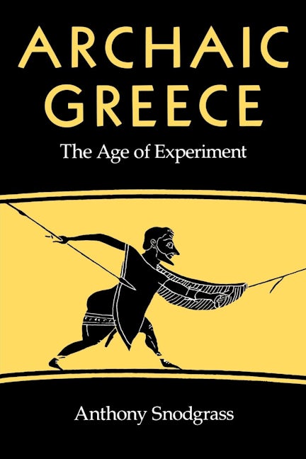 Book cover image for Archaic Greece ISBN: 9780520043732