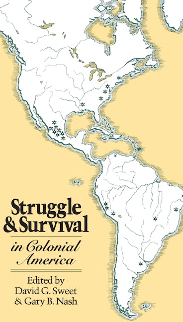 Struggle and Survival in Colonial America