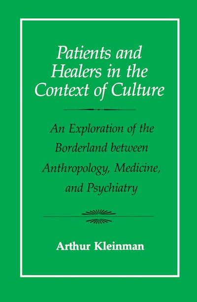 Patients and Healers in the Context of Culture