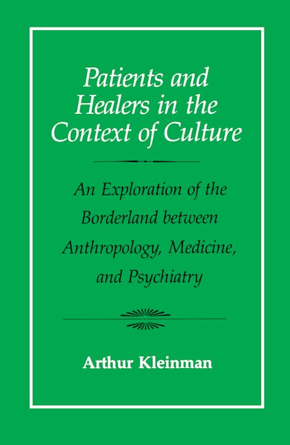 Patients and Healers in the Context of Culture