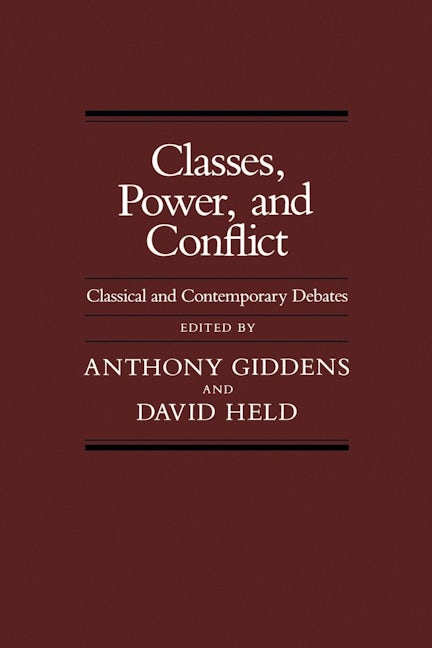 Classes, Power and Conflict