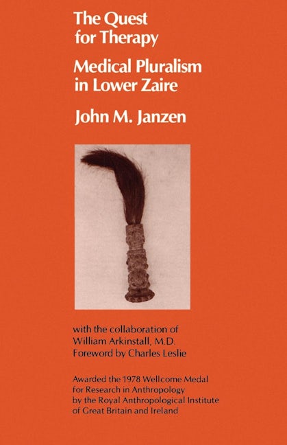 Book cover image for The Quest for Therapy in Lower Zaire ISBN: 9780520046337