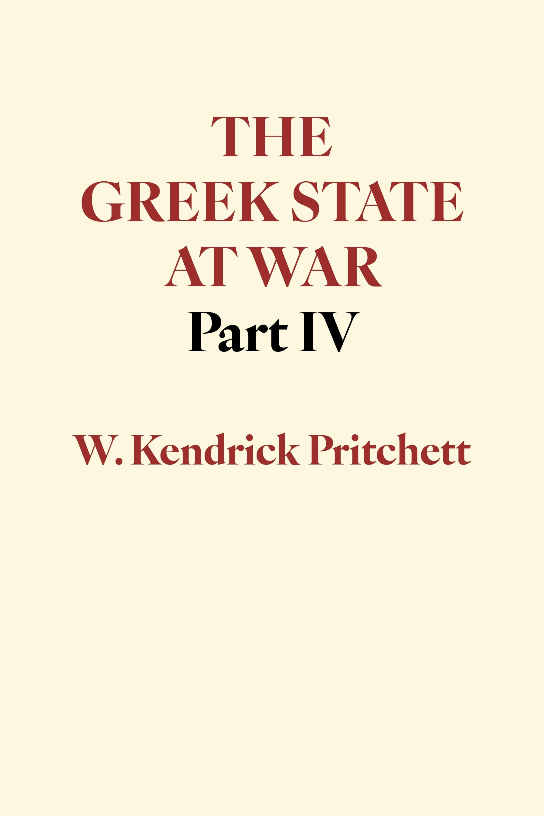 The Greek State at War, Part IV