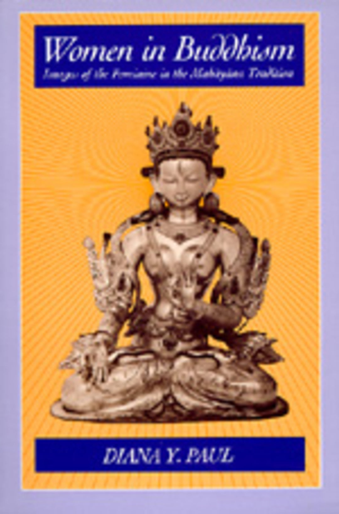 Cover image for Women in Buddhism ISBN 9780520054288