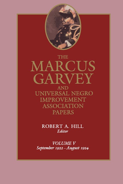 Book cover image for The Marcus Garvey and Universal Negro Improvement Association Papers, Vol. V ISBN: 9780520058170
