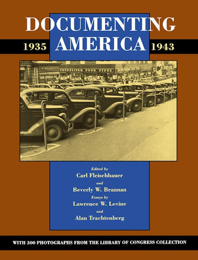 Documenting America, 1935-1943