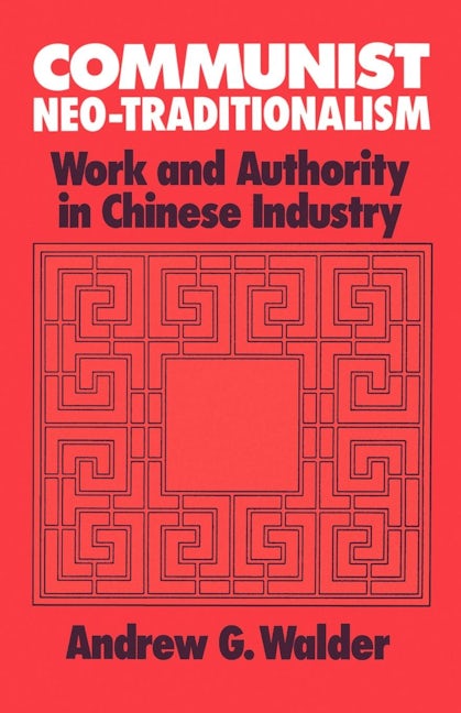 Book cover image for Communist Neo-Traditionalism ISBN: 9780520064706