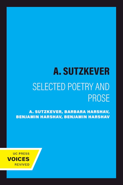 Book cover image for A. Sutzkever ISBN: 9780520065390