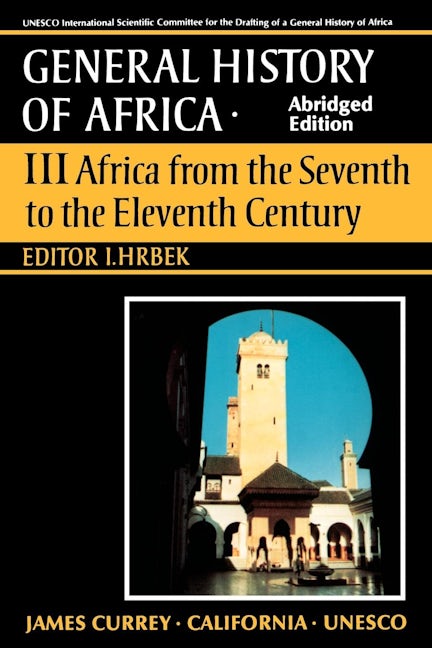 Book cover image for UNESCO General History of Africa, Vol. III, Abridged Edition ISBN: 9780520066984