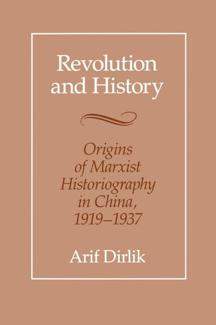 Book cover image for Revolution and History ISBN: 9780520067578