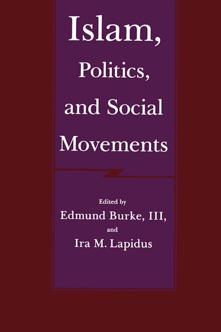 Book cover image for Islam, Politics, and Social Movements ISBN: 9780520068681