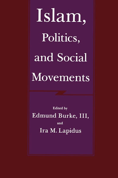Islam, Politics, and Social Movements