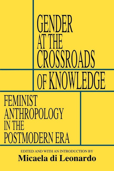 Gender at the Crossroads of Knowledge
