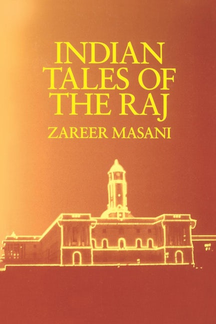 Book cover image for Indian Tales of the Raj ISBN: 9780520071278