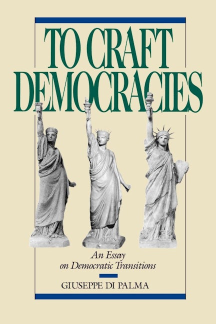 Book cover image for To Craft Democracies ISBN: 9780520072145
