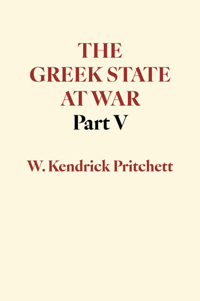 Cover image for The Greek State at War, Part V, isbn: 9780520073746