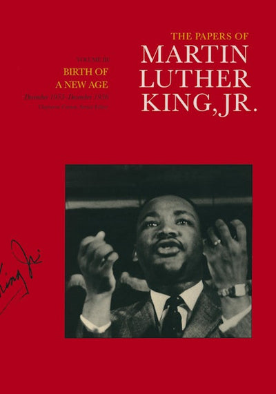 The Papers of Martin Luther King, Jr., Volume III