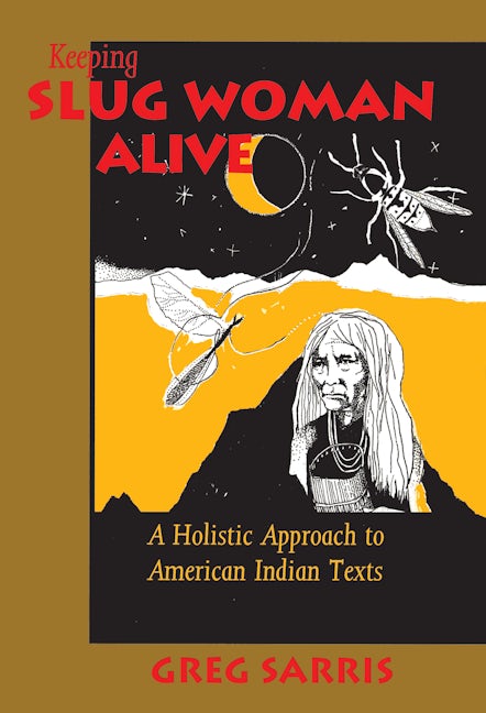 Cover image for Keeping Slug Woman Alive ISBN 9780520913066