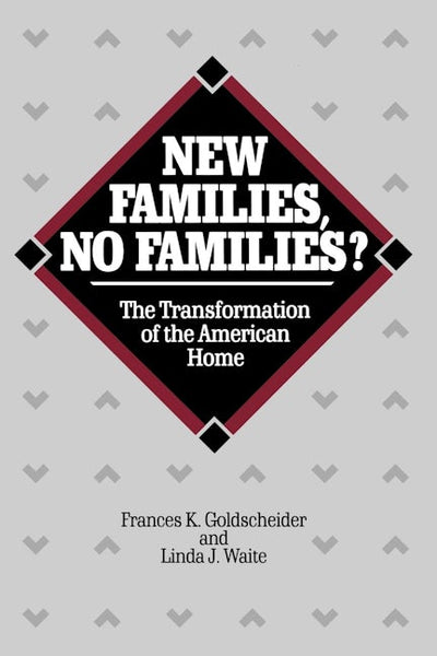 New Families, No Families?