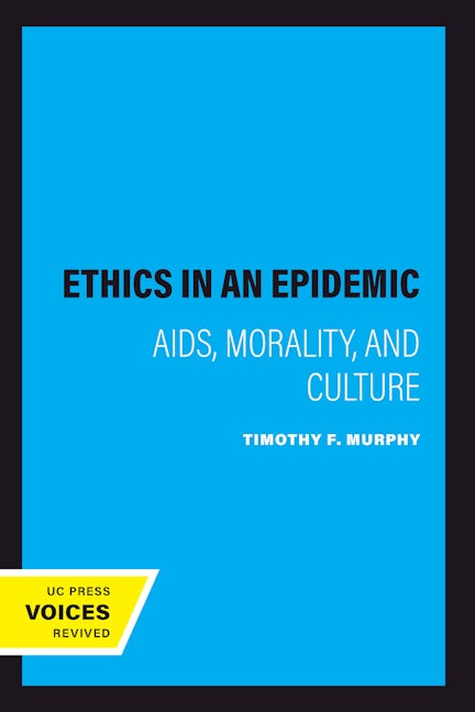 Book cover image for Ethics in an Epidemic ISBN: 9780520086364