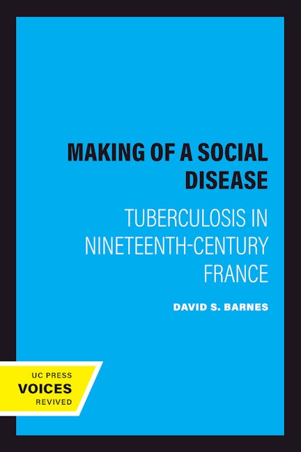 Book cover image for The Making of a Social Disease ISBN: 9780520087729