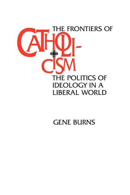 The Frontiers of Catholicism