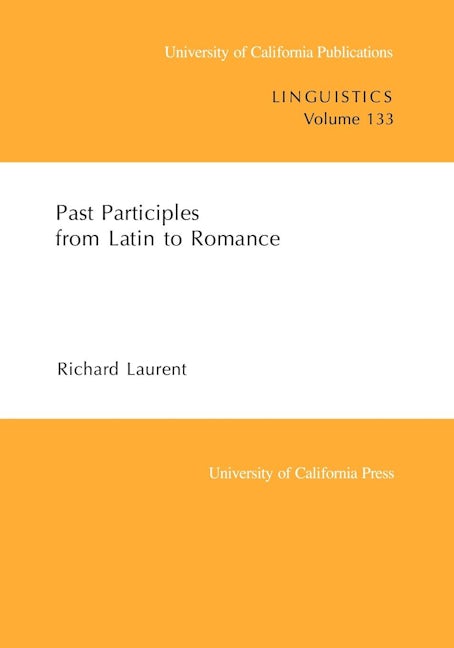 Book cover image for Past Participles from Latin to Romance ISBN: 9780520098329