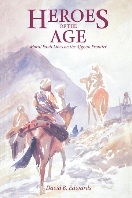 Book cover image for Heroes of the Age ISBN: 9780520200647