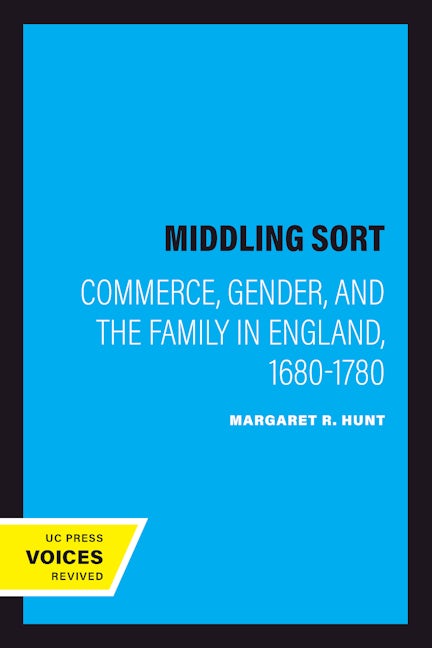 Book cover image for The Middling Sort ISBN: 9780520202603